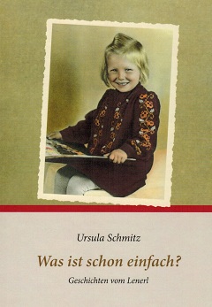 Ursula Schmitz - Was ist schon einfach?