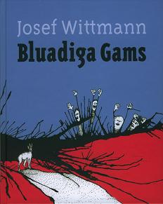 Josef Wittmann - Bluadiga Gams