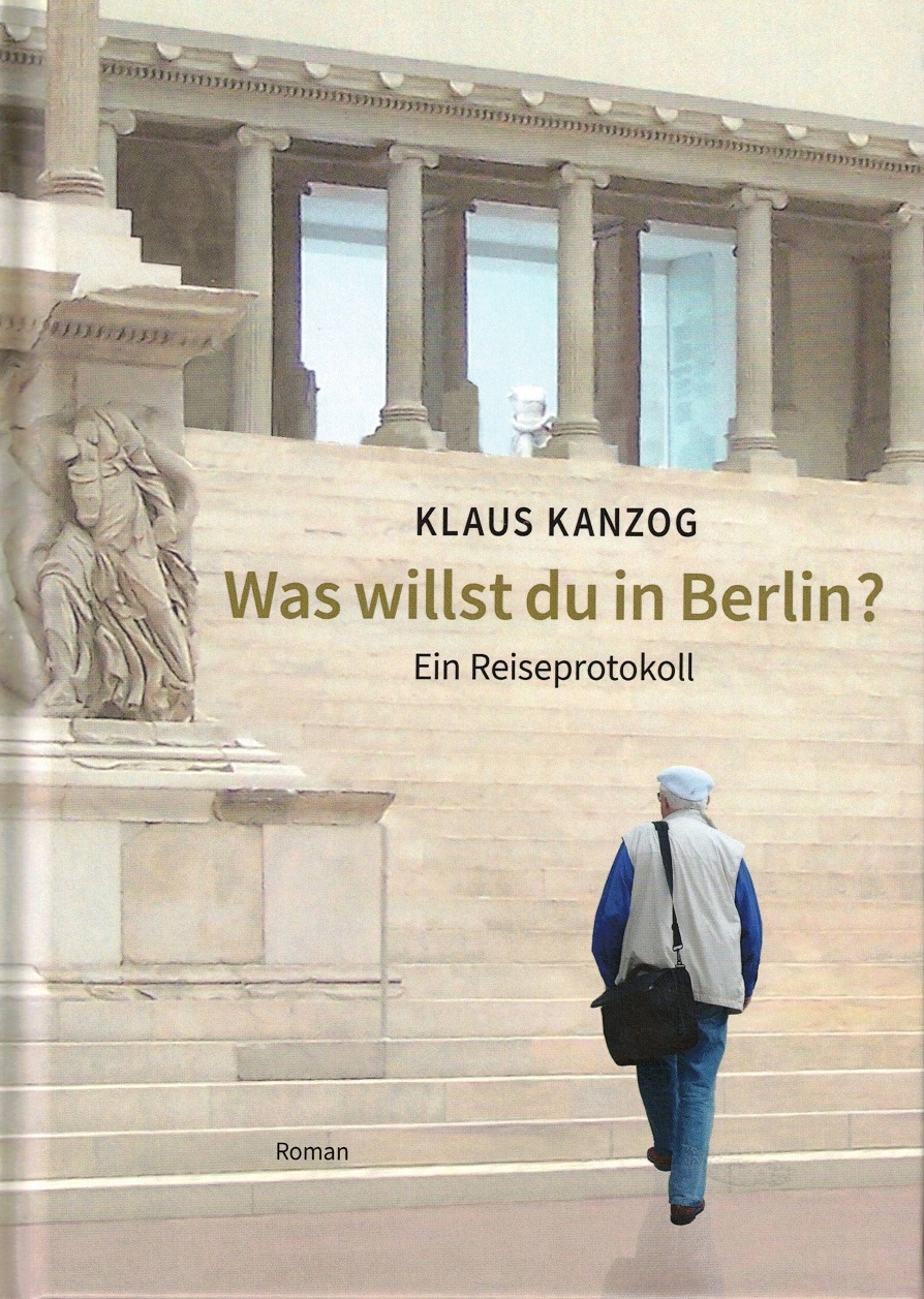 Klaus Kanzong - Was willst du in Berlin?